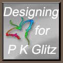 P K Glitz - for today's art and artist