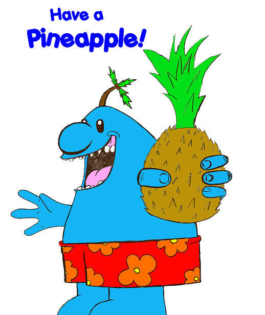 [Image: havepineapple222.png]