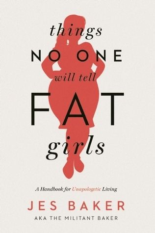 Things No One Will Tell Fat Girls Cover