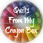 Quilts From My Crayon Box
