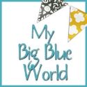 My Big Blue World